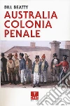 Australia colonia penale libro