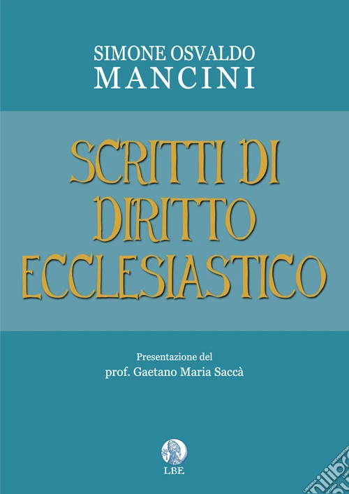 Scritti di diritto ecclesiastico. Ediz. per la scuola