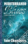 Mediterraneo blues libro