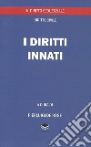 I diritti innati. Il diritto sequenziale, diritto civile libro