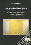 Le ragioni della religione. Mito, modernità e secolarizzazione in Blumenberg e Habermas libro di Battista Ludovico