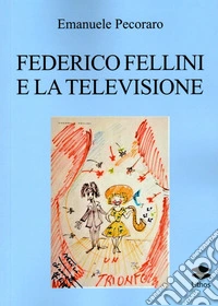 Federico Fellini e la televisione