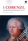 I Cobenzl. Una famiglia europea tra politica, arte e diplomazia (1508-1823) libro