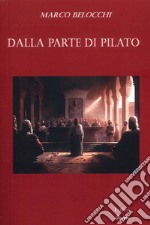 Dalla parte di Pilato