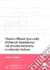 Flussi e riflussi: Quo vadis di Henryk Sienkiewicz nel circuito letterario e culturale italiano libro