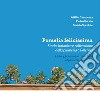 Pomelia felicissima. Storia, botanica e coltivazione della plumeria a Palermo-History, botany and cultivation of plumeria in Palermo libro