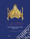 Lux vera. Ori e argenti liturgici a Geraci e Castelbuono nei secoli XIV-XVIII libro