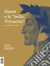 Dante e la «bella Trinacria» libro