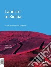 Land art in Sicilia libro