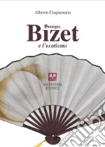 Georges Bizet e l'esotismo