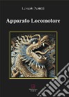 Apparato locomotore libro di Paoluzzi Leonardo