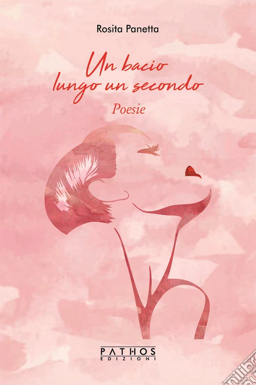 Un bacio lungo un secondo