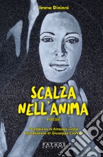 Scalza nell'anima