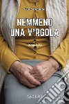 Nemmeno una virgola libro