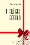 Il più bel regalo libro