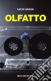 Olfatto libro di Babbo Lucia