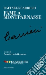 Fame a Montparnasse libro