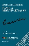Fame a Montparnasse libro