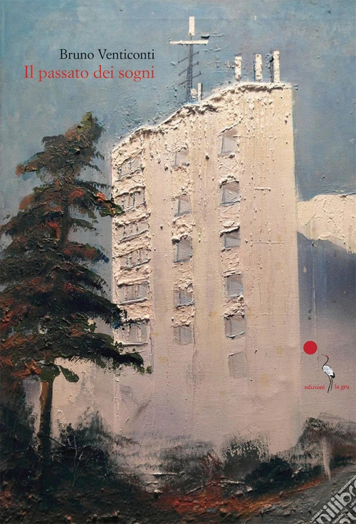 Il passato dei sogni