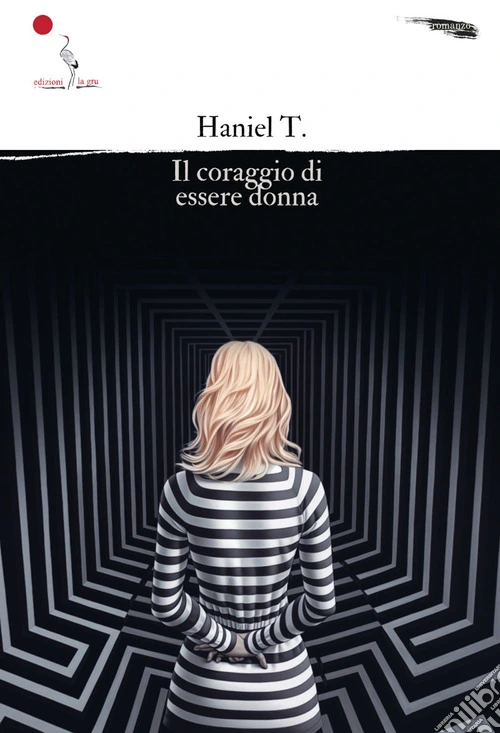 Il coraggio di essere donna