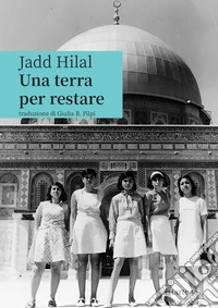 Una terra per restare