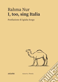 I, too, sing Italia libro