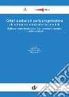 Criteri e soluzioni per la progettazione di interventi integrati e sostenibili. Rafforzamento sismico ed efficientamento energetico di edifici esistenti libro