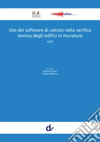 Uso dei software di calcolo nella verifica sismica degli edifici in muratura v3.0 libro