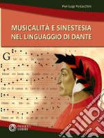 Musicalità e sinestesia nel linguaggio di Dante libro