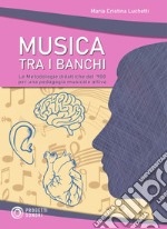 Musica tra i banchi