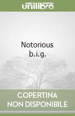 Notorious b.i.g. libro