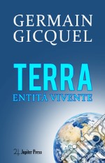 Terra entità vivente