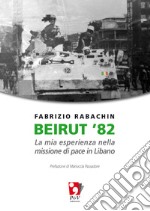 Beirut '82 libro