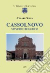 Cassolnovo. Memorie religiose libro