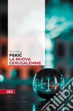 La nuova Gerusalemme libro