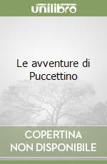 Le avventure di Puccettino libro