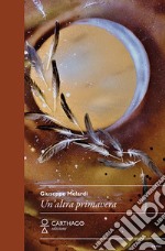 Un'altra primavera libro