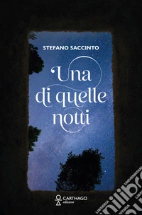 Una di quelle notti