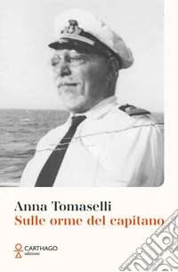 Sulle orme del capitano