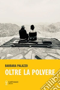 Oltre la polvere