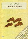 Tempo d'opera libro