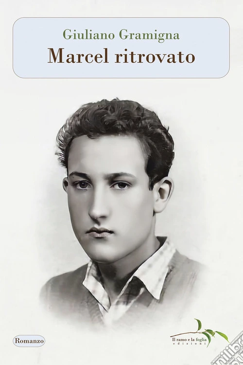 Marcel ritrovato
