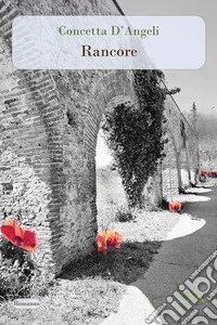 Rancore libro
