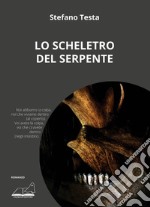 Lo scheletro del serpente libro