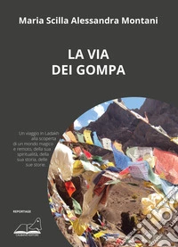 La via dei Gompa libro