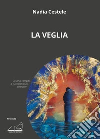 La veglia