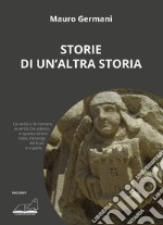 Storie di un'altra storia libro