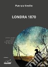 Londra 1870 libro