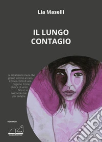 Il lungo contagio