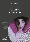 Il lungo contagio libro